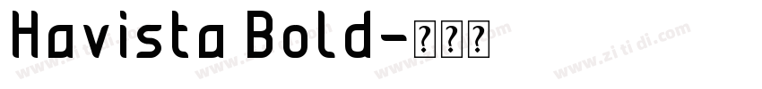 Havista Bold字体转换